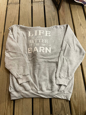 Life is Better at The Barn Sweatshirt