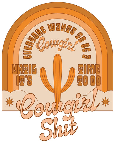 Cowgirl Shit Sticker Decal