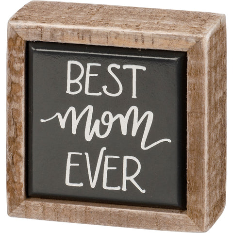 Best Mom Box Sign