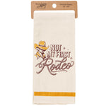 Dish Towel-Not My First Rodeo