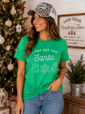 Out For Santa Tee