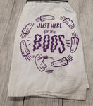 Dish Towel-Just Here For The Boos