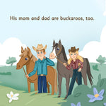 Buckaroo Beau Lives On A Ranch