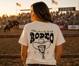 This Ain’t My First Rodeo Tee