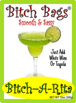 Bitch-A-Rita Bag