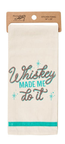 Dish Towel-Whiskey Made Me