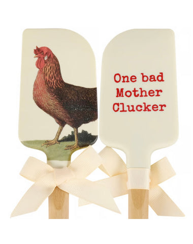 One Bad Mother Clucker Spatula