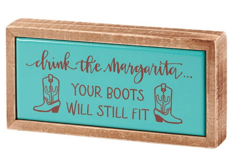 Drink The Margarita Box Sign Mini