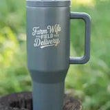 Farm Wife Field Delivery Tumbler