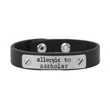 Allergic To Aholes Bracelet- Black