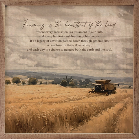 Farming Is the Heartbeat Sign