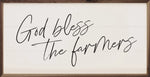 God Bless the Farmers Script White Sign