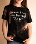 Through The Fire Tee