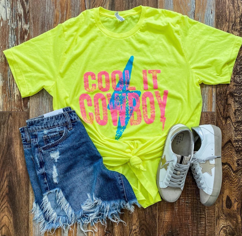 Cool It Cowboy Neon Tee