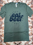 Support Rancher’s Eat Beef Tee-Green