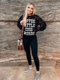 Distressed Coffee, Cattle, & Cuss Words Sweatshirt