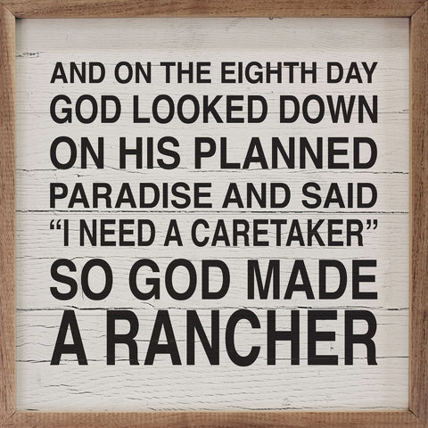 So God Made A Rancher