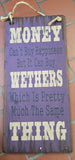 Money Can Buy Wethers Antique Sign