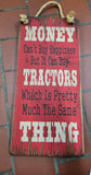 Money Can Buy Tractors Antique Sign