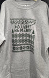 Eat Beef Be Merry Christmas Sweatshirt