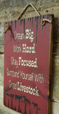 Dream Big, Work Hard , Good Livestock Antique Wood Sign