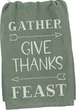 Dish Towel-Gather, Give Thanks, Feast
