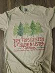 Tree Tops Glisten Tee