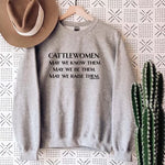 Cattlewomen...May We Raise Them Sweatshirt