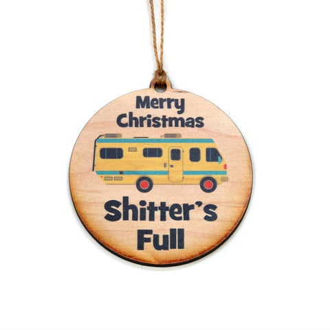 Shitter’s Full Ornament