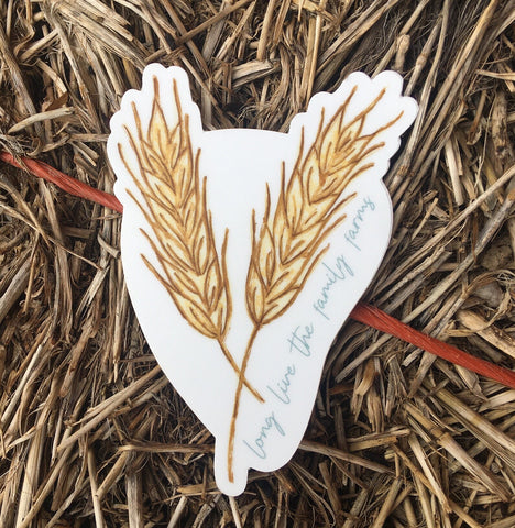 Long Live the Family Farms Wheat Sticker