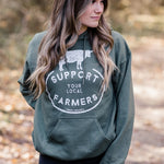 Support Local Farmers Hooded Military Green Sweatshirt