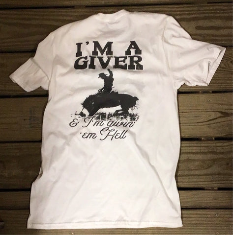 I’m a Giver Tee