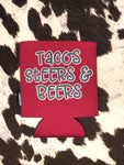 Tacos, Steers & Beers Koozies