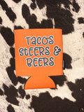 Tacos, Steers & Beers Koozies