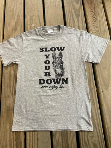 Slow Down Tee