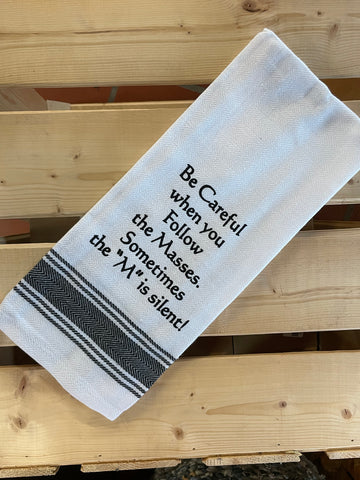 Dish Towel-The M is Silent