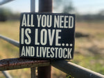 HCO Exclusive-All You Need Box Sign